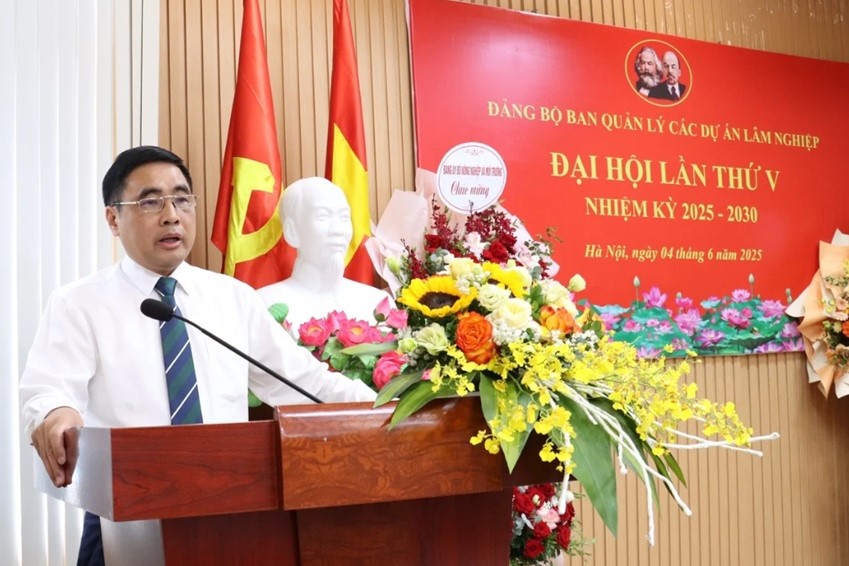 Tổ chức thành công Đại hội Đảng bộ Ban Quản lý các dự án Lâm nghiệp lần thứ V, nhiệm kỳ 2025-2030